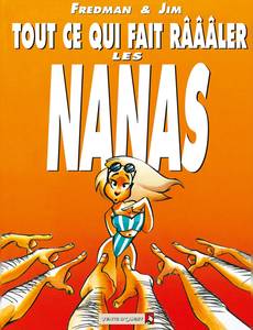 Couverture de l'album Tout ce qui fait râââler les Nanas