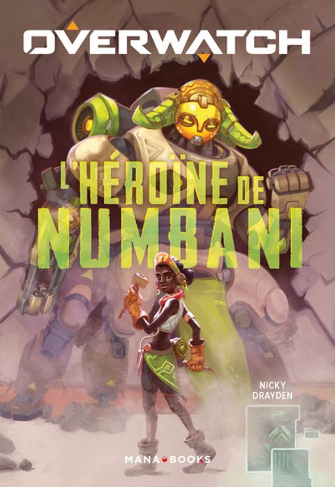 Couverture de l'album L'héroïne de Numbani