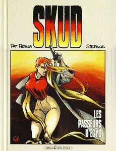 Aperçu 1 de l'album Skud tome 1 - Les Passeurs d'Egyd
