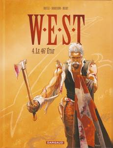Aperçu 1 de l'album W.E.S.T tome 4 - Le 46ème Etat