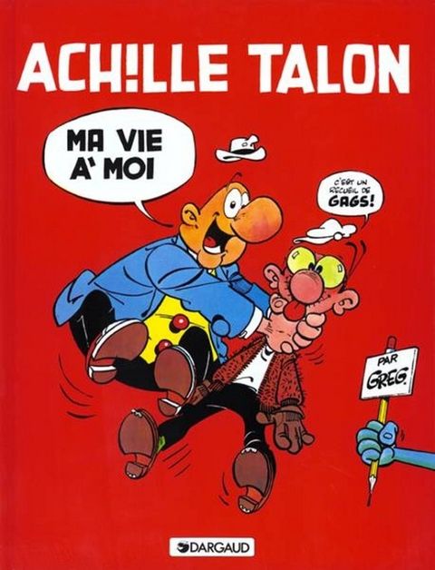 Couverture de l'album Achille Talon  ma Vie A Moi