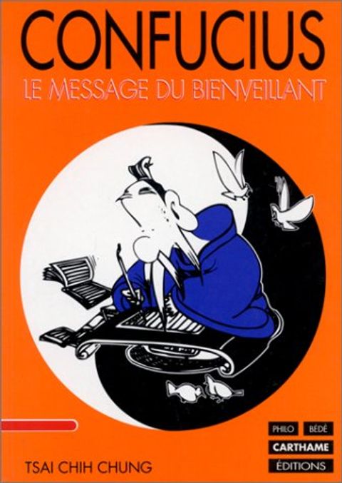 Couverture de l'album Confucius : Le message du Bienveillant