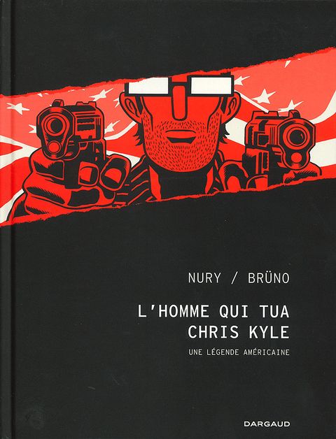 Couverture de l'album L'Homme qui Tua Chris Kyle