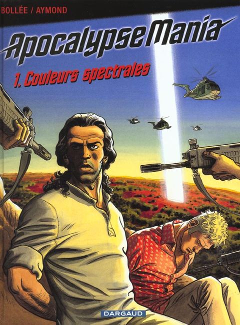 Couverture de l'album Apocalypse Mania tome 1 - Couleurs Spectrales