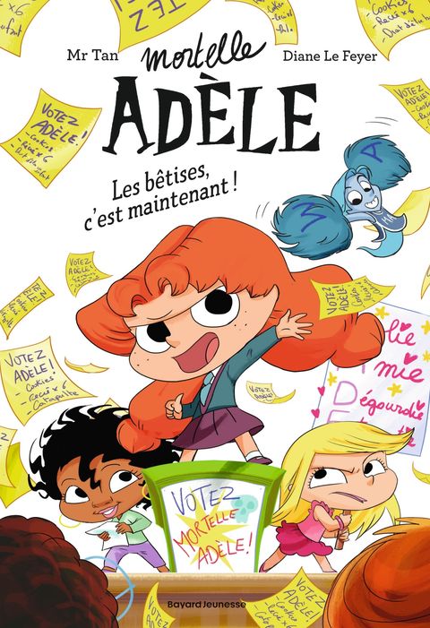 Couverture de l'album Mortelle Adèle Les bêtises c'est maintenant