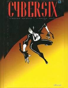 Aperçu 1 de l'album Cybersix tome 3