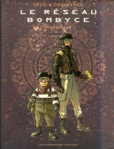 Aperçu 1 de l'album Le réseau Bombyce (Cof. 3T) tome 1 - Le réseau Bombyce (T1 à T3)