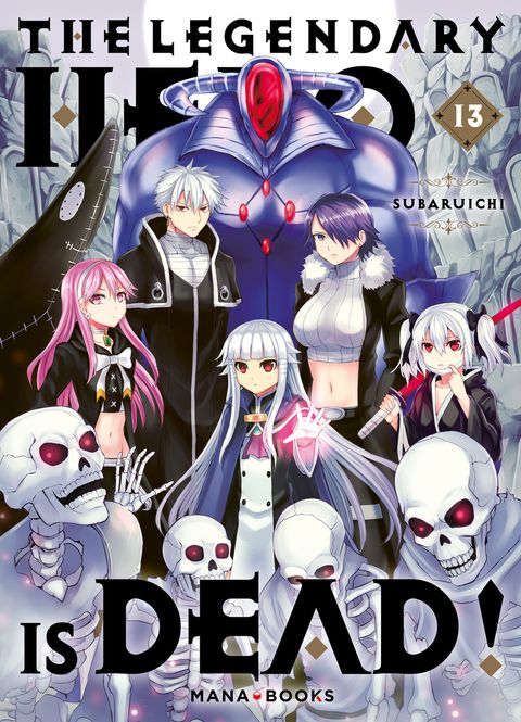 Couverture de l'album The Legendary Hero is Dead