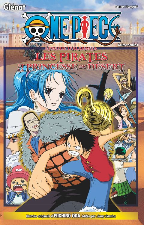 Couverture de l'album Episode d'Alabasta : Les pirates et la princesse du désert