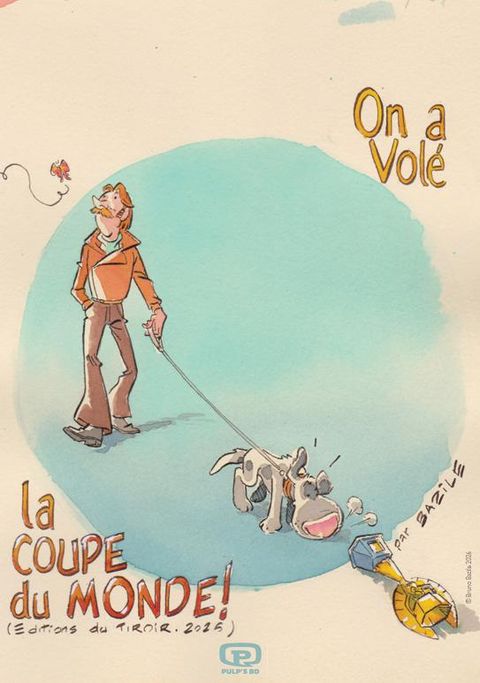 On a vole la coupe du monde (Bruno Bazile)